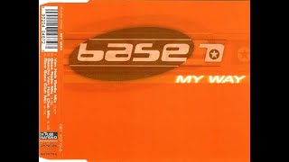 Base 1 - My Way (Sascha Van Holt Club Mix) 2000-4K