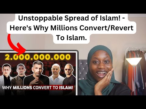 Unstoppable Spread of Islam! - Here's Why Millions Convert/Revert To Islam.