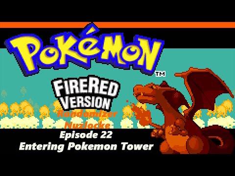 Pokemon Fire Red Randomizer Nuzlocke - Ep. 22 | Entering Pokemon Tower