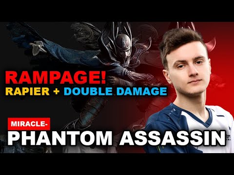 MIRACLE PHANTOM ASSASSIN RAMPAGE FULL ITEM RAPIER DOUBLE DAMAGE DOTA 2