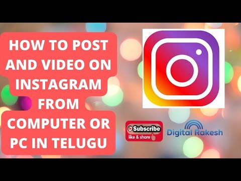 How to post video on Instagram from pc in Telegu