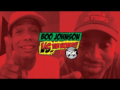 DGK - Vs The World - Boo Johnson