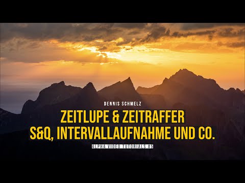 Slow & Time-Lapse - S&Q, Interval Shooting, and Video Recording Explained (Sony Alpha Video Tutor...