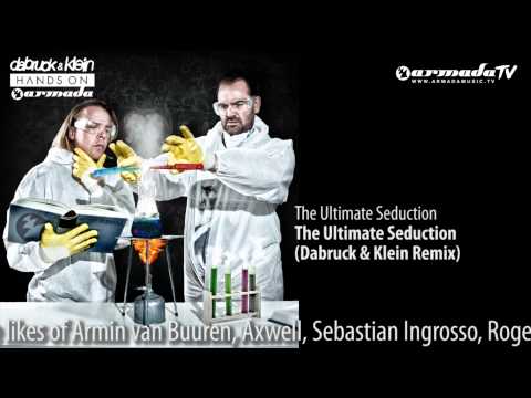 The Ultimate Seduction - The Ultimate Seduction (Dabruck & Klein Remix) (Album Preview)