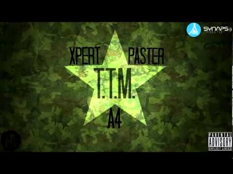 A4 ft Xpert ft Paster-TTM (+18)