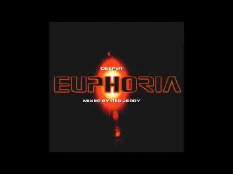 Deeper Euphoria Mixed By Red Jerry CD 1  - 1999