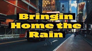 Bringin Home the Rain - The Builders and The Butchers