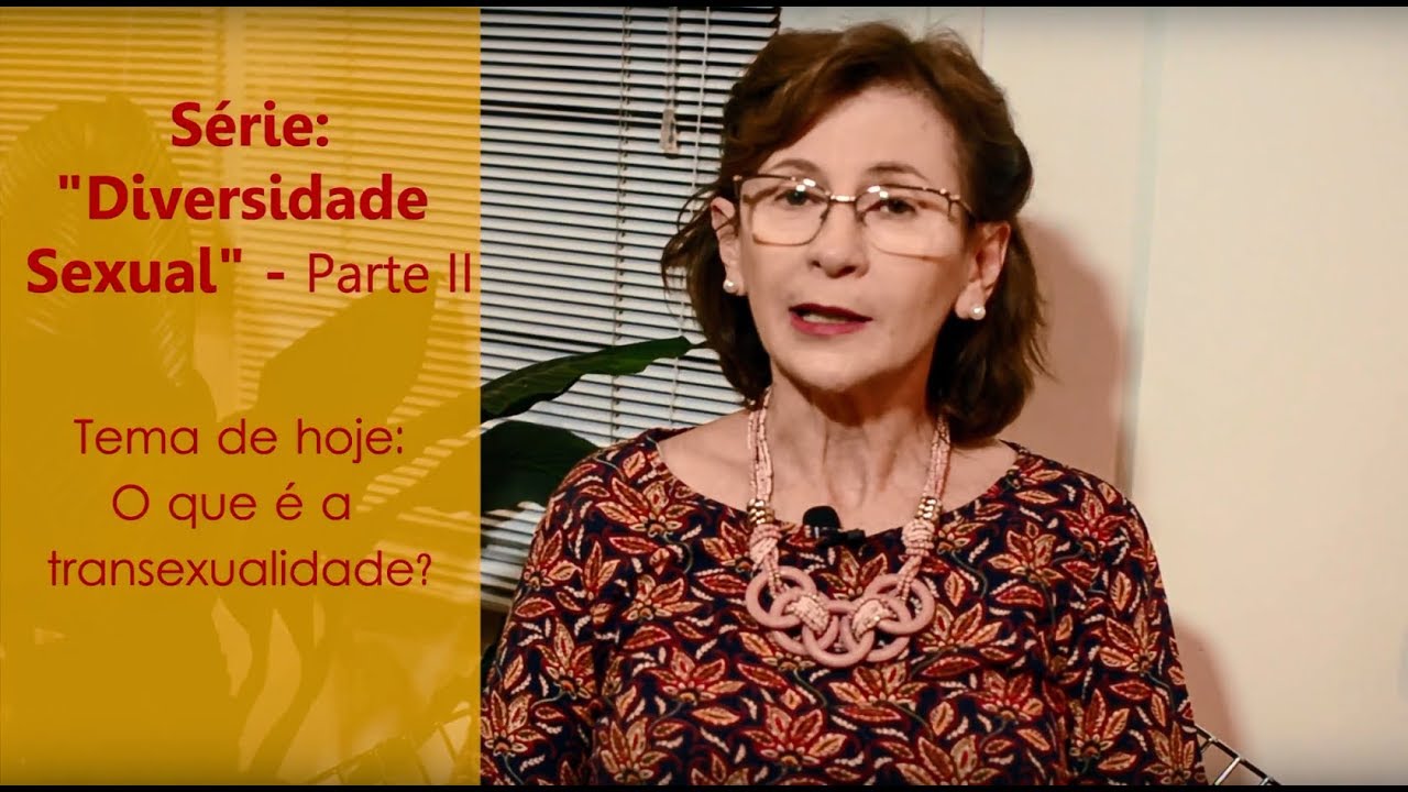 O que é a transexualidade?