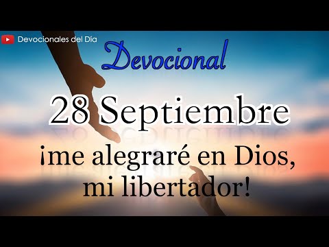 28 de Septiembre Devocional del día de hoy |  Devocionales cristianos cortos | Devocionales diarios