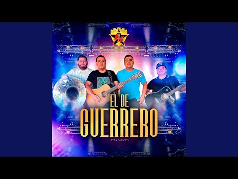 El De Guerrero (En Vivo)