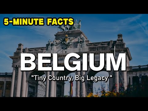 A Brief History of Belgium: Tiny Country, Big Legacy