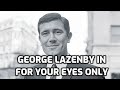 George Lazenby - James Bond 007 - In For Your Eyes Only Gunbarrel