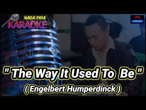 KARAOKE🎤🎹🎹 (The Way It Used To Be / Engelbert Humperdinck)#andysarumvolvo