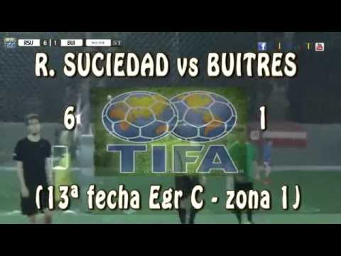 6 R. SUCIEDAD vs BUITRES 1 - 13ª fecha Egr C zona 1 - 30/07/2016