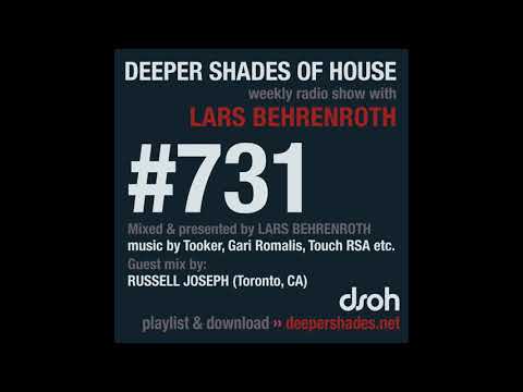 Deeper Shades Of House 731 w/ excl. guest mix by RUSSELL JOSEPH