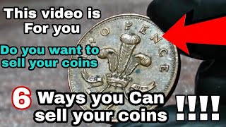 HOW To Sell 6 ways Your Old Coins //I think most coin collectors didn