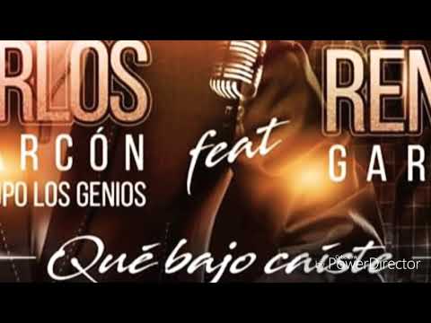 Los Genios ft Renzo García - Que bajo caiste