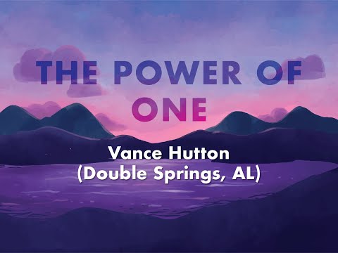 The Power of One (01.31.2020 - Vance Hutton)