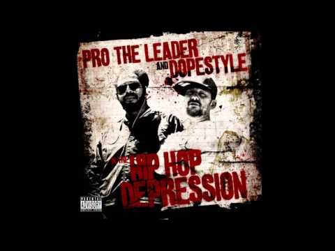 Pro The Leader and Dopestyle - Waste No Time feat. Atlantis Scrolls