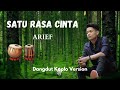 Satu Rasa Cinta Arief DANGDUT KOPLO Version