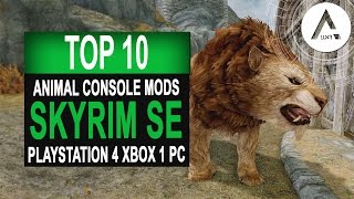 Skyrim Special Edition - Top 10 Animal Mods - PlayStation 4 & Xbox 1 Mods