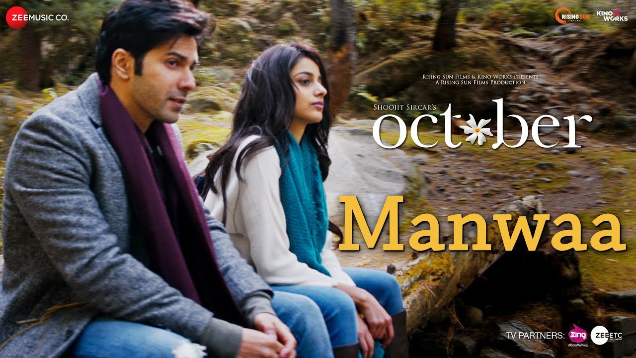 Manwa Lyrics | October | Varun Dhawan | Sunidhi Chauhan | Shantanu Moitra