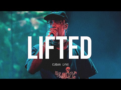 (FREE) Travis Scott x Young Thug Type Beat - "Lifted" | Free Type Beat I Trap Instrumental 2018