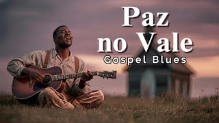 Gospel Blues – Hino 