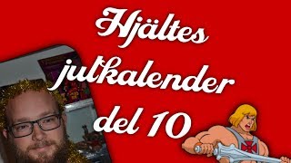 Hjältes julkalender del 10 - He-Man