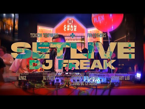 DJ FREAK  - SET LIVE / TERCERA TEMPORADA (FUN LIVE)