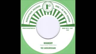 the Caroloregians - Robbery