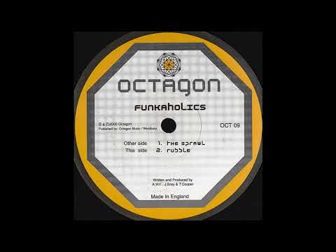 Funkaholics – The Sprawl [OCT 09]