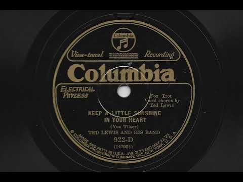Keep A Little Sunshine In Your Heart - Ted Lewis and His Band - 1926