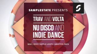 Video thumbnail for Samplestate "Trav & Volta / Nu-Disco & Indie Dance" by Samplestate