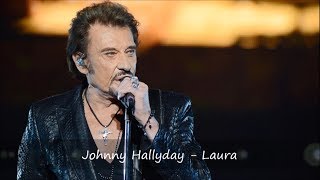 Johnny Hallyday - Laura Paroles