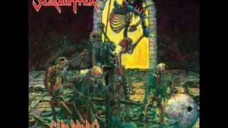 Slaughter - One Foot In The Grave