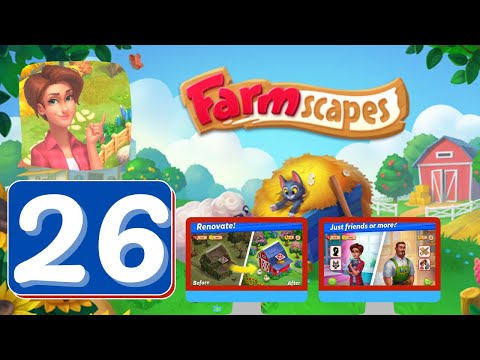 Farmscapes - Day 26 - Gameplay Story