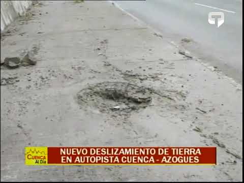Nuevo deslizamiento de tierra en autopista Cuenca - Azogues