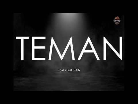 🔴 Teman - Khalis Shari Feat. RAIN | Lirik | Lyrics