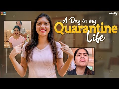 A Day In My Quarantine Life | Wirally Originals | Tamada Media