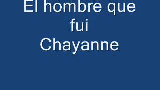 El Hombre que  fui ( Chayanne)