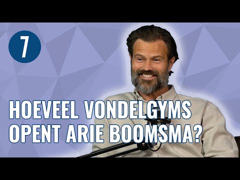 Arie Boomsma — Arie Boomsma over ONDERNEMEN, groei VONDELGYM, KRITIEK en ra