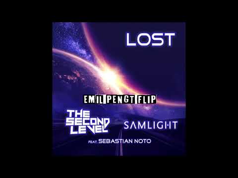The Second Level x Samlight Feat. Sebastian Noto - Lost (Emil Pengt Flip)