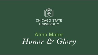 Chicago State Univesity Alma Mater