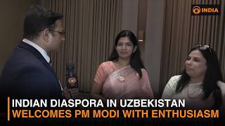 ‘We Are Very Excited’: Indian Diaspora Welcomes PM Modi in Tashkent