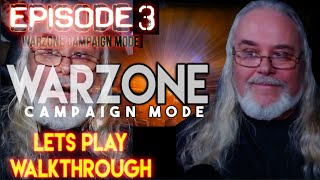 Lets Play !New! - Gaming Grandpa420 - Warzone Campaign Playthrough - Episode 3