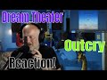 Dream Theater - Outcry   (Reaction)