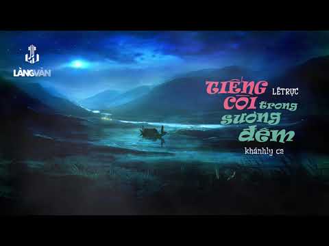 Khánh Ly | Tiếng Còi Trong Sương Đêm | Nhạc Hải Ngoại Bất Hủ