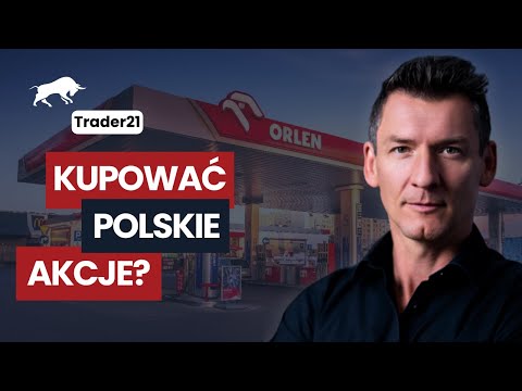 Czy już czas kupować polskie akcje? - Trader21