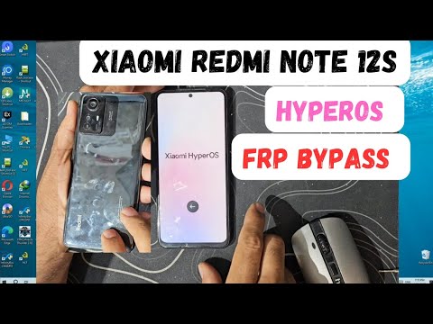 Xiaomi redmi note 12s hyperos frp bypass